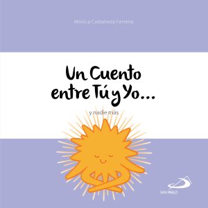 Un Cuento entre Tú y Yo